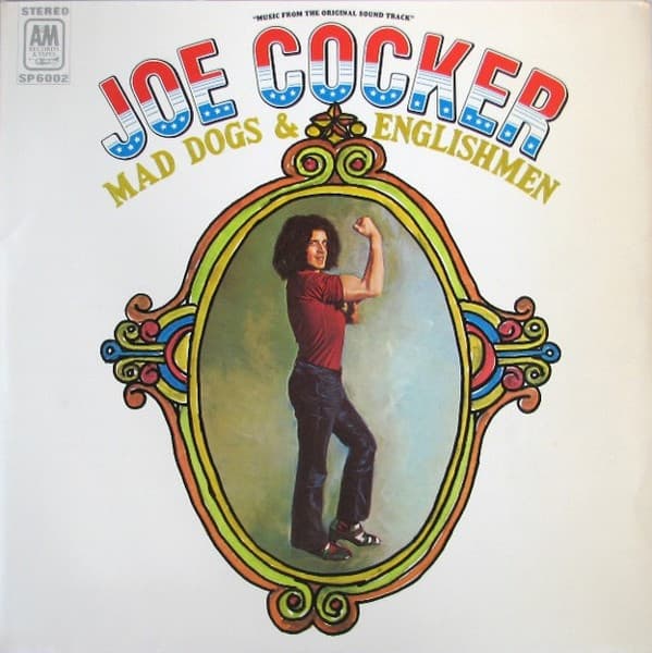 Joe Cocker – Mad Dogs & Englishmen vinyl cover art