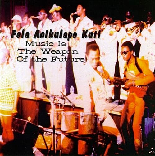 Fela Kuti – Music Is The Weapon Of The Future vinyl cover art