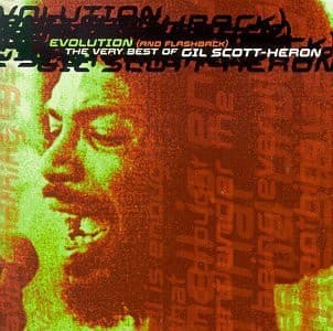 Gil Scott-Heron – Evolution (And Flashback): The Very Best Of Gil Scott-Heron vinyl cover art