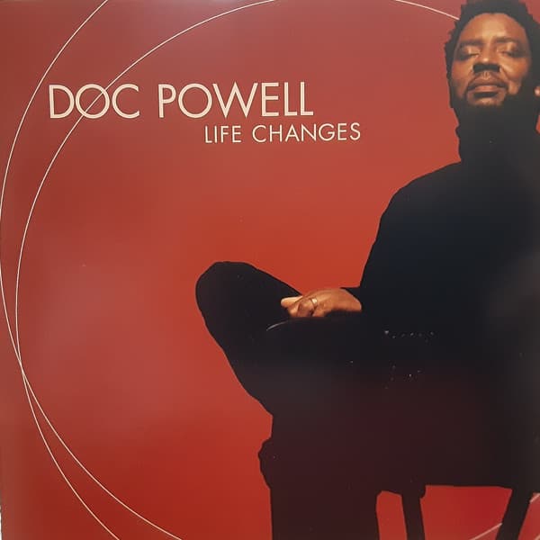 Doc Powell – Life Changes vinyl cover art