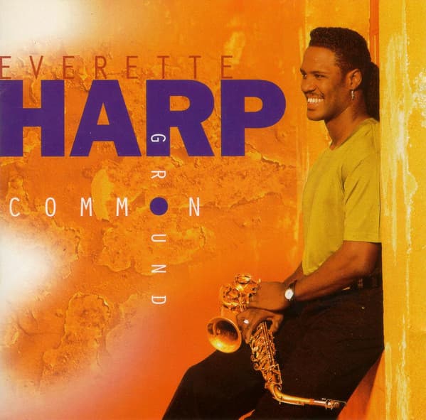 Everette Harp – Common Ground vinyl cover art