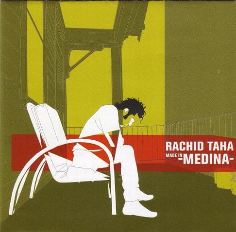 Rachid Taha – Made In -Medina- vinyl cover art