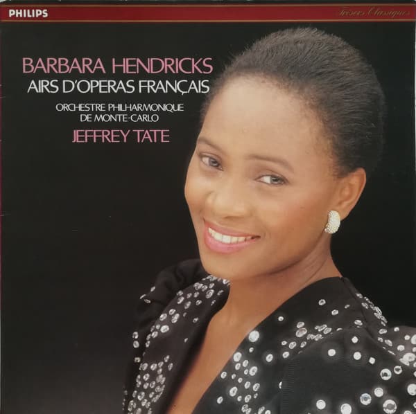 Barbara Hendricks, Orchestre Philharmonique De Monte-Carlo, Jeffrey Tate – Airs D'OpéRas FrançAis vinyl cover art