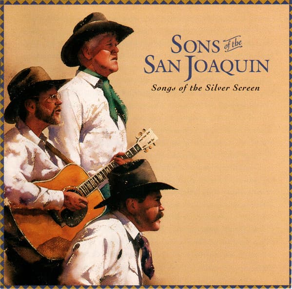 Sons Of The San Joaquin – Songs Of The Silver Screen vinyl cover art