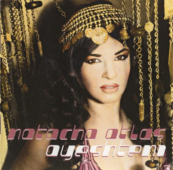 Natacha Atlas – Leftfield - Ayeshteni vinyl cover art