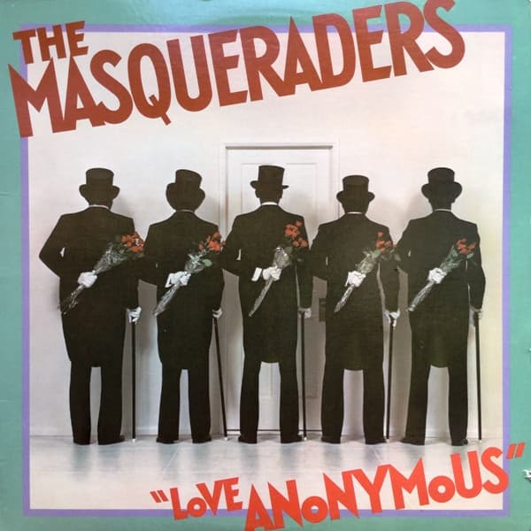 The Masqueraders – Love Anonymous vinyl cover art