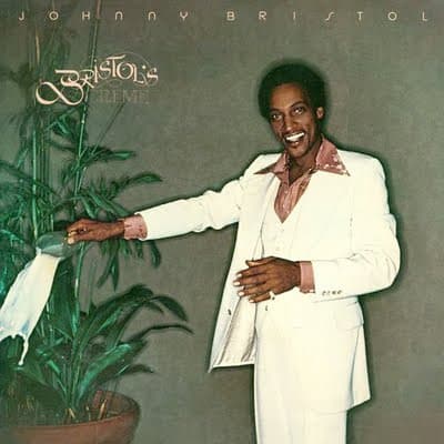 Johnny Bristol – Bristol'S Creme vinyl cover art
