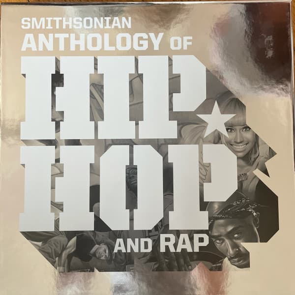 Various – Smithsonian Anthology Of Hip-Hop And Rap vinyl cover art
