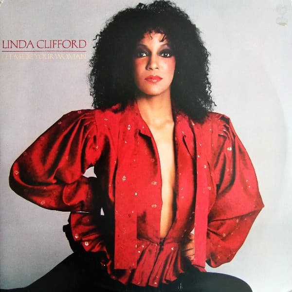 Linda Clifford – Let Me Be Your Woman vinyl cover art