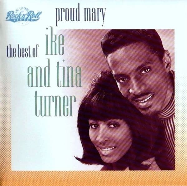 Ike & Tina Turner – Proud Mary-The Best Of Ike And Tina Turner vinyl cover art