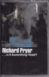Richard Pryor – ...Is It Something I Said? vinyl cover art