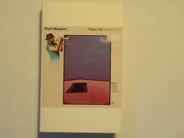 Chuck Mangione – Chase The Clouds Away vinyl cover art