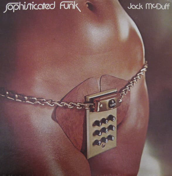 Brother Jack Mcduff – Sophisticated Funk vinyl cover art