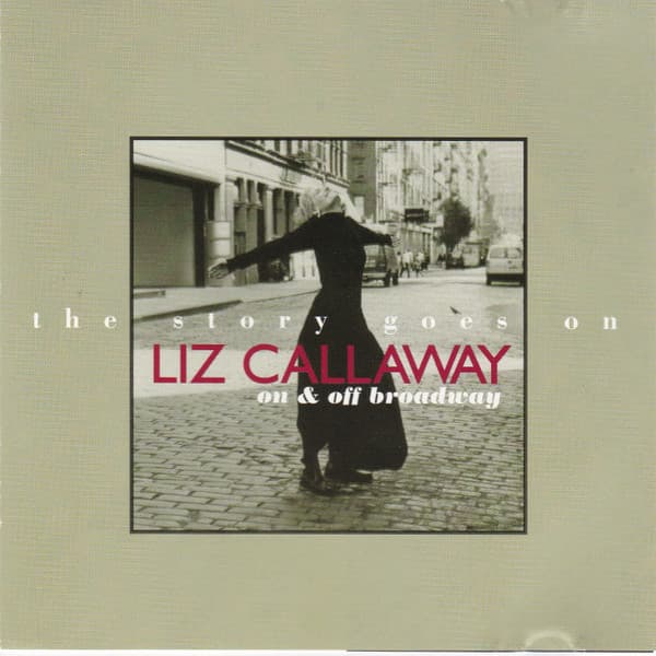 Liz Callaway – The Story Goes On: On & Off Broadway vinyl cover art