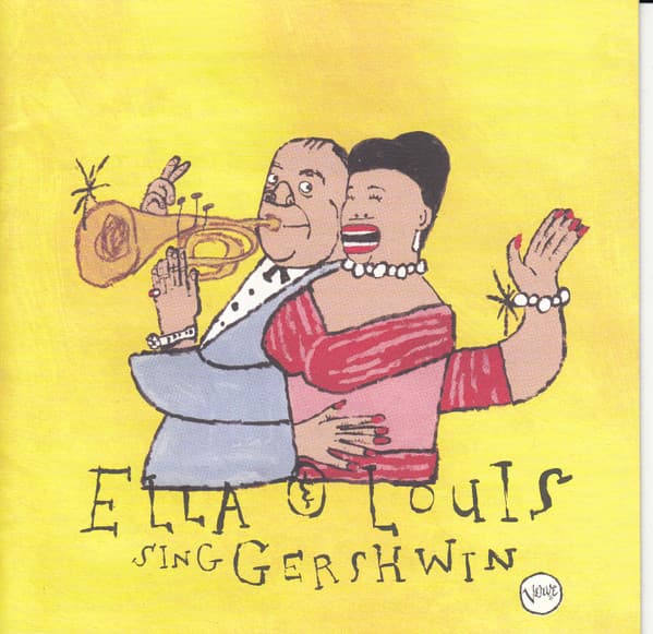 Louis Armstrong Ella Fitzgerald – Our Love Is Here To Stay: Ella & Louis Sing Gershwin vinyl cover art