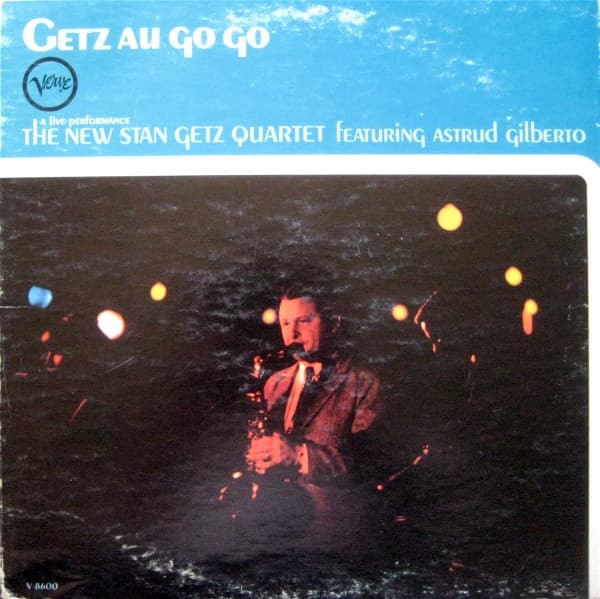 Astrud Gilberto The New Stan Getz Quartet – Getz Au Go Go vinyl cover art