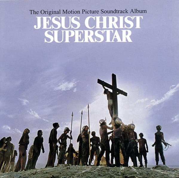 Jesus Christ Superstar (The Original Motion Picture Soundtrack Album)
