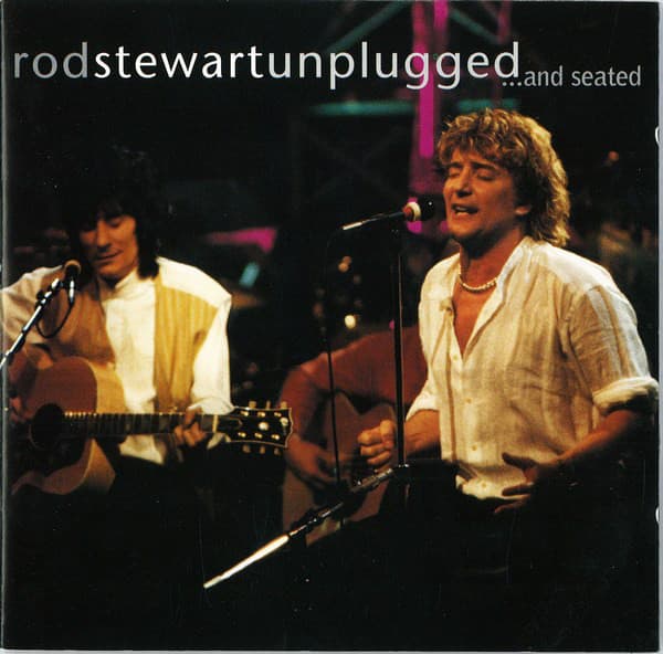 Ron Wood Rod Stewart – Unplugged ...And Seated vinyl cover art
