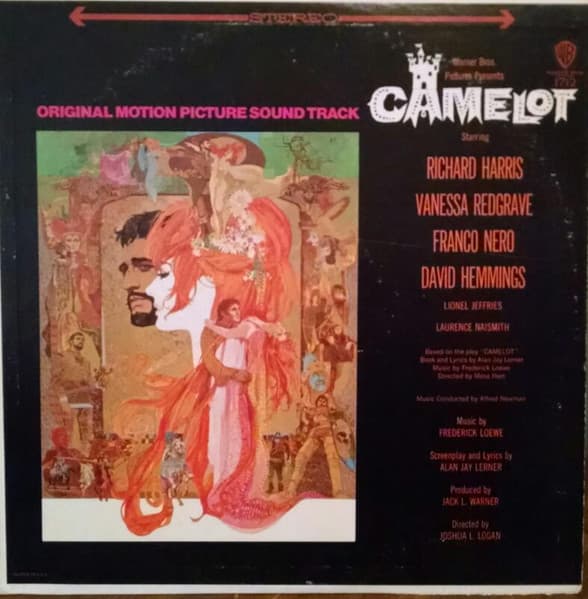 Lerner & Loewe, Richard Harris, Vanessa Redgrave, Franco Nero, David Hemmings – Camelot (Original Motion Picture Sound Track) vinyl cover art