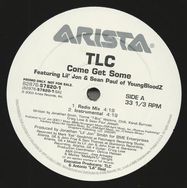 Tlc, Lil' Jon, Sean Paul (2) – Come Get Some vinyl cover art