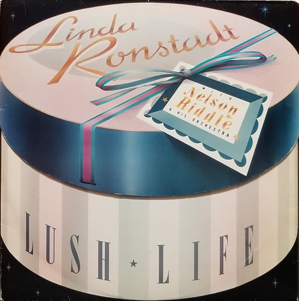 Nelson Riddle And His Orchestra Linda Ronstadt – Lush Life vinyl cover art