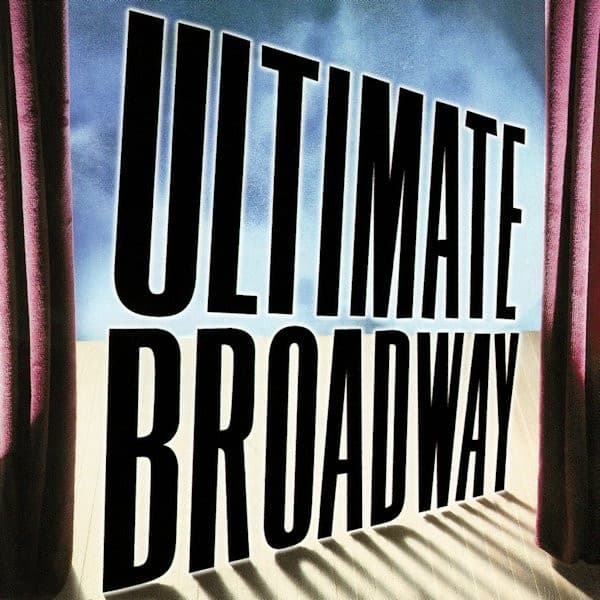 Various Artists – Ultimate Broadway vinyl cover art