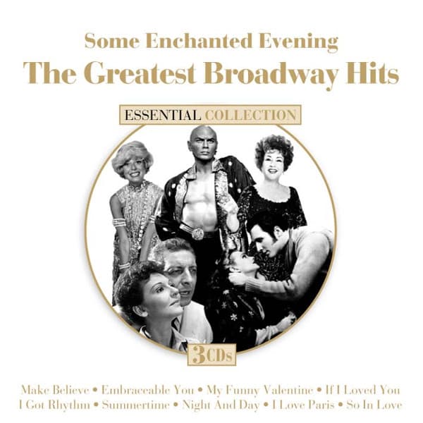 Some Enchanted Evening: The Greatest Broadway Hits