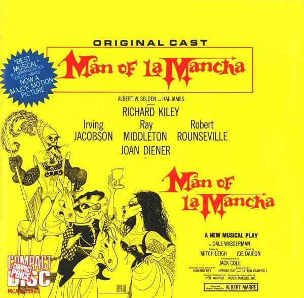 "Man Of La Mancha" Original Broadway Cast, Richard Kiley, Irving Jacobson, Ray Middleton, Robert Rounseville, Joan Diener – Man Of La Mancha vinyl cover art