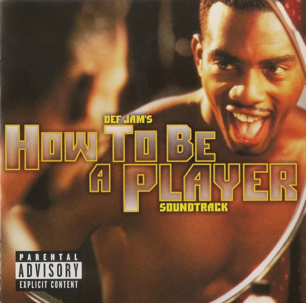 Various Artists – Def Jam'S How To Be A Player Soundtrack vinyl cover art