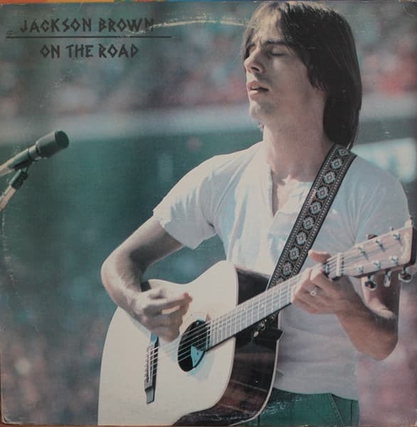 Jackson Browne – On The Road vinyl cover art