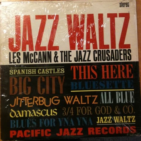 The Crusaders (Has Scratch) Les Mccann – Jazz Waltz vinyl cover art