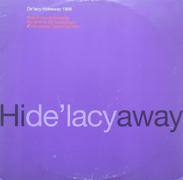 De'Lacy – House - Hideaway 1998 vinyl cover art