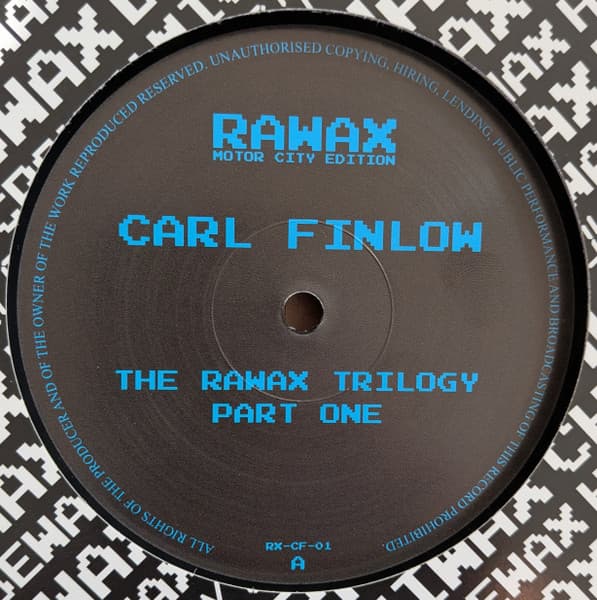 Carl A. Finlow – Electro - The Rawax Trilogy Part 1 vinyl cover art