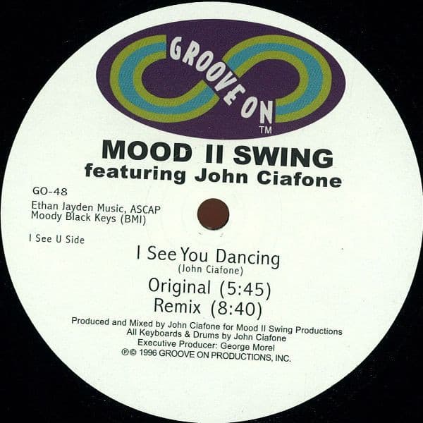 John Ciafone Mood Ii Swing – House - I See You Dancing vinyl cover art