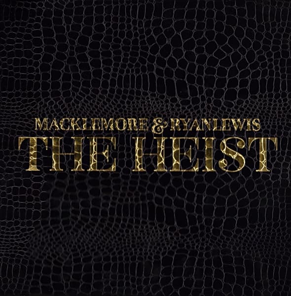 Ryan Lewis Macklemore – The Heist vinyl cover art
