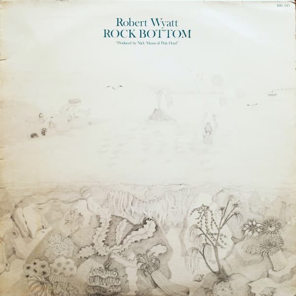 Robert Wyatt – Rock Bottom vinyl cover art
