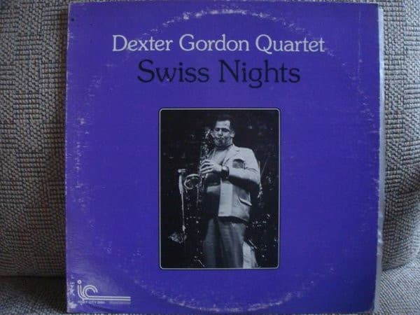 Dexter Gordon Quartet – Swiss Nights vinyl cover art