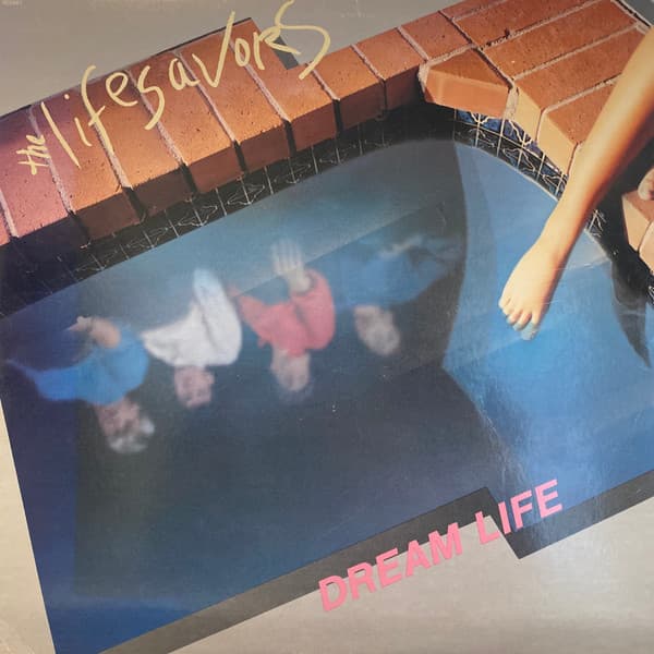 The Lifesavors – Dream Life vinyl cover art