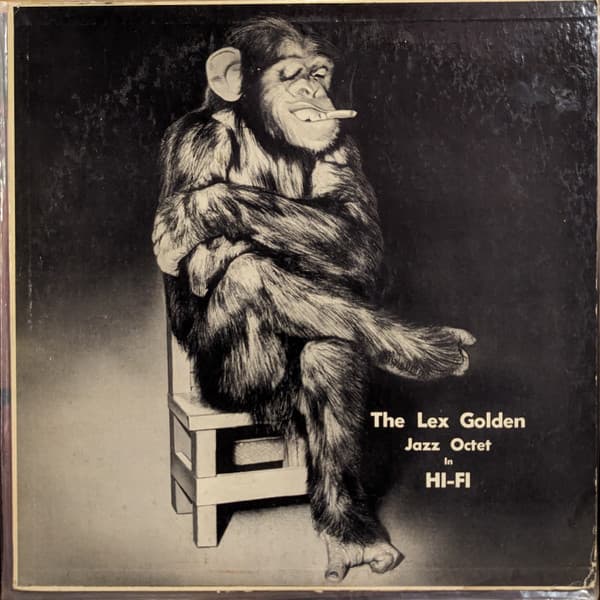 Lex Golden Jazz Octet – The Lex Golden Jazz Octet In Hi-Fi vinyl cover art