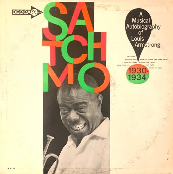Satchmo A Musical Autobiography Of Louis Armstrong (1930-1934)