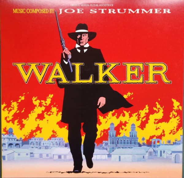 Walker (Original Motion Picture Soundtrack)