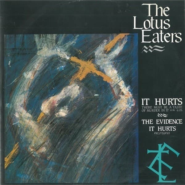The Lotus Eaters – It Hurts vinyl cover art