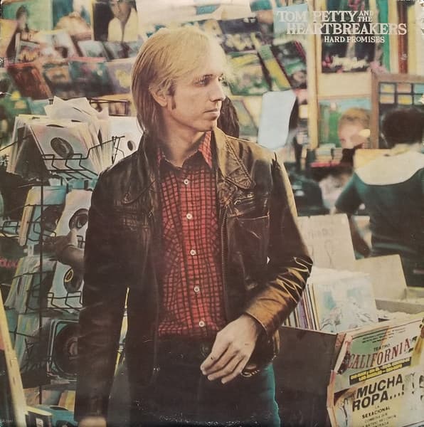 Tom Petty And The Heartbreakers – Hard Promises vinyl cover art