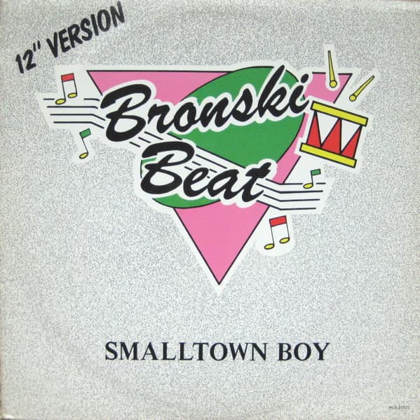 Bronski Beat – Synth-Pop - Smalltown Boy vinyl cover art