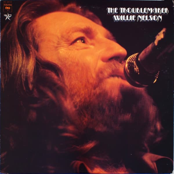 Willie Nelson – The Troublemaker vinyl cover art