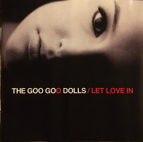 Goo Goo Dolls – Let Love In vinyl cover art