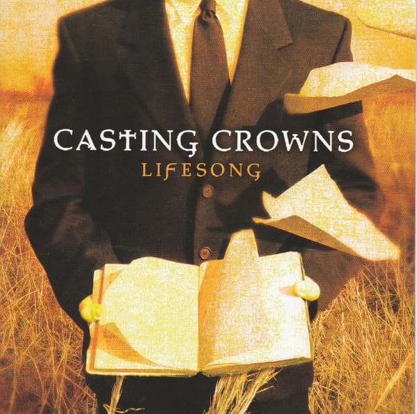 Casting Crowns – Lifesong vinyl cover art