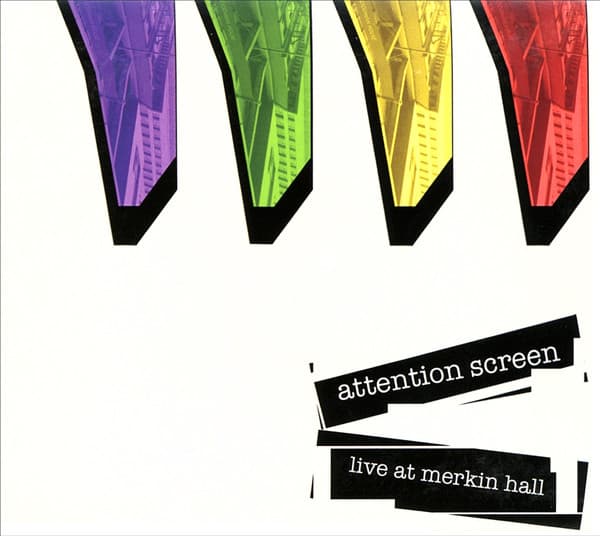 Attention Screen – Live At Merkin Hall vinyl cover art