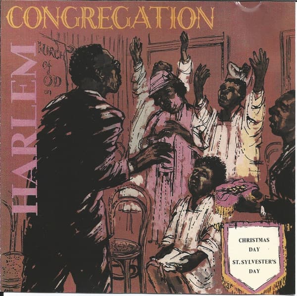 Harlem Congregation (A Documentary Recording)