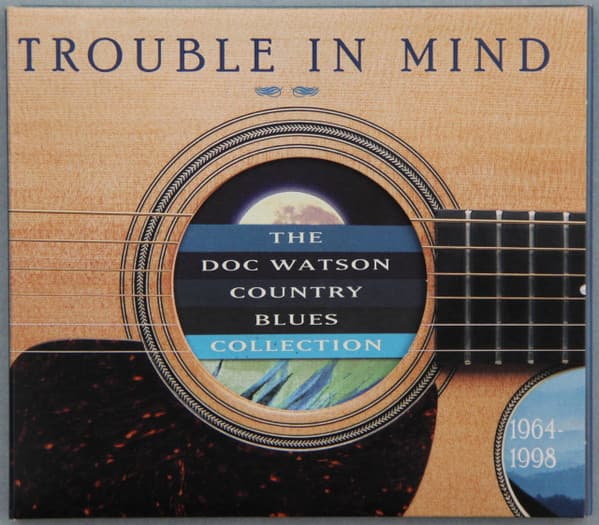 Doc Watson – Trouble In Mind (The Doc Watson Country Blues Collection 1964-1998) vinyl cover art